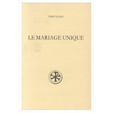 Le Mariage unique - TERTULLIEN