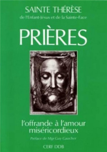 PRIERES. L'offrande à l'amour miséricordieux - THERESE DE LISIEUX