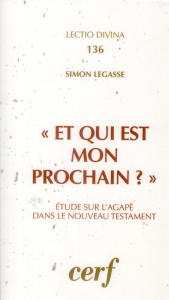 Et qui est mon prochain - Légasse Simon