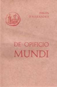 De opificio mundi - PHILON D'ALEXANDRIE
