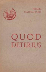 QUOD DETERIUS - PHILON D'ALEXANDRIE