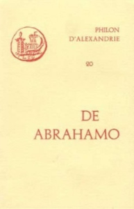 DE ABRAHAMO - PHILON D'ALEXANDRIE