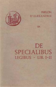 DE SPECIALIBUS LEG I-II - PHILON D'ALEXANDRIE
