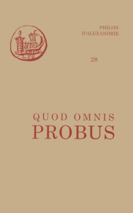 QUOD OMNIS PROBUS - PHILON D'ALEXANDRIE