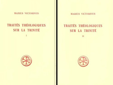 TRAITES THEOLOGIQUES SUR LA TRINITE 2 VOLUMES. Edition bilingue français-latin - Hadot Pierre