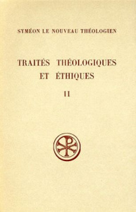 TRAITES THEOLOGIQUES ET ETHIQUES. Tome 2, Ethiques 4 à 15, Edition bilingue français-grec - Darrouzès Jean