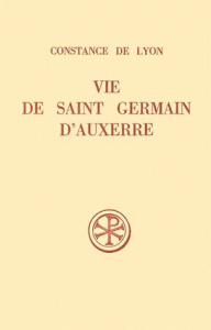 Vie de Saint Germain d'Auxerre - Borius René