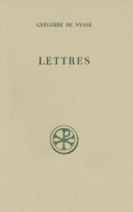 LETTRES. Edition bilingue français-grec - NYSSE GREGOIRE DE