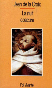 La nuit obscure - JEAN DE LA CROIX