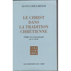 LE CHRIST DANS LA TRADITION CHRETIENNE - TOME 2.2 - GRILLMEIER ALOYS