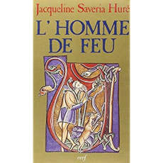 L'homme de feu ou Amos, le prophète - Saveria-Hure J
