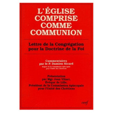 L'EGLISE COMPRISE COMME COMMUNION. Lettre de la Congrégation pour la doctrine de la foi - Sicard Damien