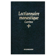 Lectionnaire monastique de l'office divin. Tome 2, Carême, Edition bilingue français-latin - COLLECTIF