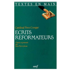Ecrits réformateurs - Congar Yves