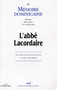 MEMOIRE DOMINICAINE NUMERO 10 PRINTEMPS 1997 : L'ABBE LACORDAIRE - COLLECTIF