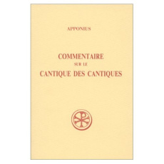 COMMENTAIRE SUR LE CANTIQUE DES CANTIQUES. Tome 2, Livres 4 à 8, Edition bilingue français-latin - APPONIUS
