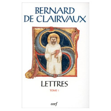 LETTRES. Tome 1, Lettres 1 à 41, Edition bilingue français-latin - BERNARD DE CLAIRVAUX