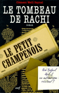 Le tombeau de Rachi - Weill Raynal Clément