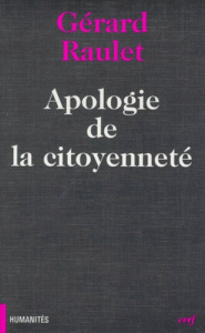 Apologie de la citoyenneté - Raulet Gérard