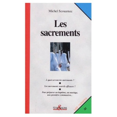 Les sacrements - Scouarnec Michel
