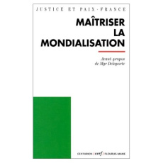 Maîtriser la mondialisation - JUSTICE ET PAIX - FR