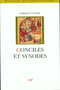 Conciles et synodes - Tanner Norman