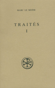 TRAITES. Volume 1, Edition bilingue français-grec - MARC LE MOINE