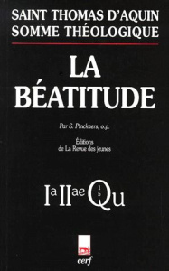 La Béatitude. 1a-2ae, Questions 1-5 - THOMAS D'AQUIN