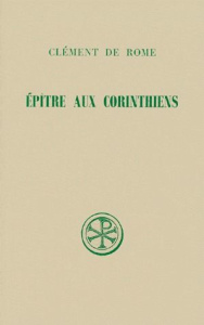 Épître aux Corinthiens - CLEMENT DE ROME