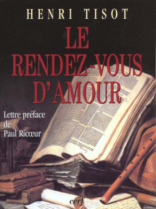 Le rendez-vous d'amour - Tisot Henri