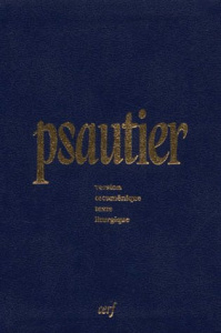 Le Psautier. Version oecuménique, Texte liturgique - COLLECTIF