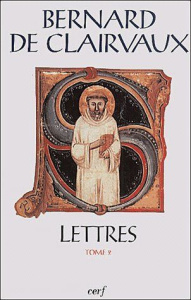 Lettres. Tome 2, Lettres 42-91 - BERNARD DE CLAIRVAUX
