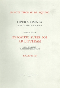 Opera Omnia Tome 26 : Expositio super Iob ad litteram. 2 volumes - THOMAS D'AQUIN