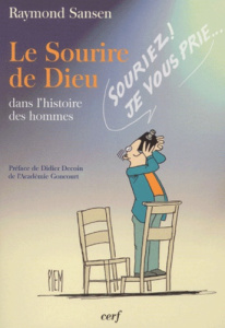 Le sourire de Dieu dans l'histoire des hommes - Sansen Raymond