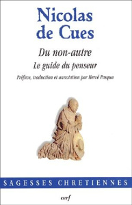 Du non-autre. Le guide du penseur - Cues Nicolas de