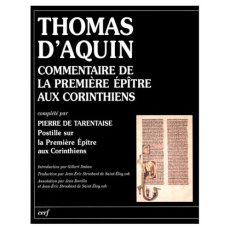 Commentaire de la première épître aux Corinthiens complété par la Postille sur la première épître au - THOMAS D'AQUIN