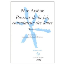 Passeur de la foi, consolateur des âmes. Tome 1 - BOBRINSKOY BORIS