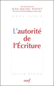L'autorité de l'Ecriture - Poffet Jean-Michel