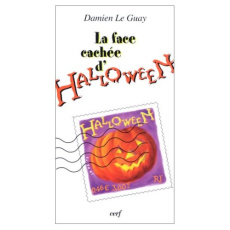 La face cachée d'Halloween - Le Guay Damien