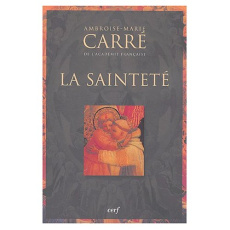 La sainteté - Carré Ambroise-Marie