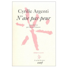 N'aie pas peur - Argenti Cyrille