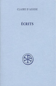 Ecrits - CLAIRE D'ASSISE