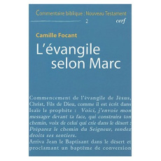 L'évangile selon Marc - Focant Camille