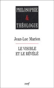 Le visible et le révélé - Marion Jean-Luc