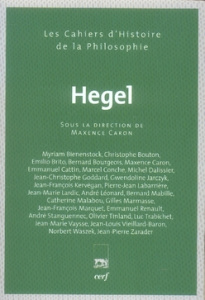 Hegel - Caron Maxence ; Bienenstock Myriam ; Bourgeois Ber