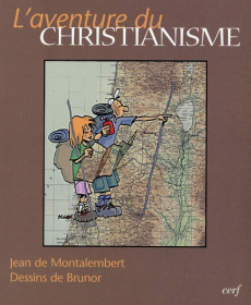 L'aventure du christianisme - Montalembert Jean de
