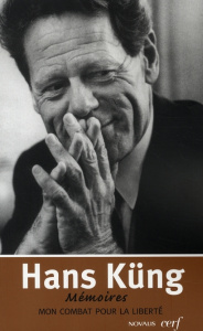 Mon combat pour la liberté. Mémoires - Küng Hans