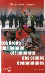 Les droits de l'homme et l'impunité des crimes économiques - Jacques Geneviève