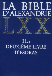 La bible d'Alexandrie. Tome 11.2, Le livre d'Esdras - Janz Timothy