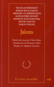 Jalons - Berdiaev Nicolas ; Boulgakov Serge ; Frank Simon ;